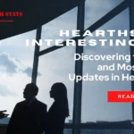 HearthStats Interesting New: Discovering the Latest and Most Exciting Updates in Hearthstone